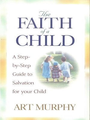 cover image of The Faith of a Child